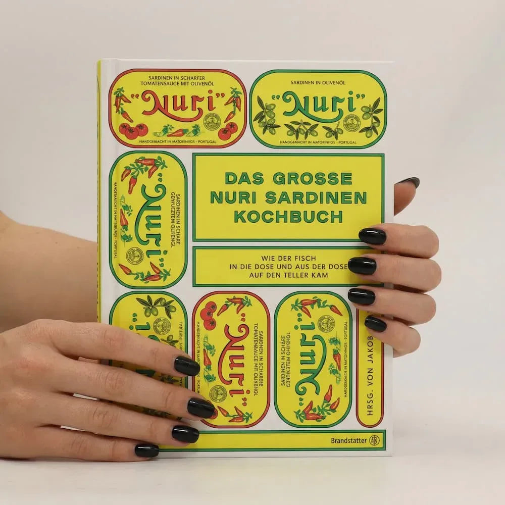 Das große Nuri Kochbuch – Eine Liebeserklärung an die Kult-Sardine Brandstätter Verlag